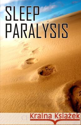 Sleep Paralysis Chris Heit 9781497483019 Createspace - książka