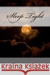 Sleep Tight Christopher Clawson 9781533359612 Createspace Independent Publishing Platform
