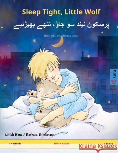 Sleep Tight, Little Wolf - پرسکون نیند سو جاوٗ، Renz, Ulrich 9783739913582 Sefa Verlag - książka