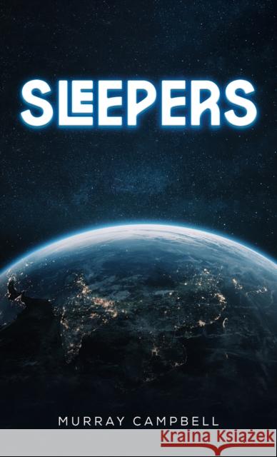 Sleepers Campbell, Murray 9781035880379 Austin Macauley - książka