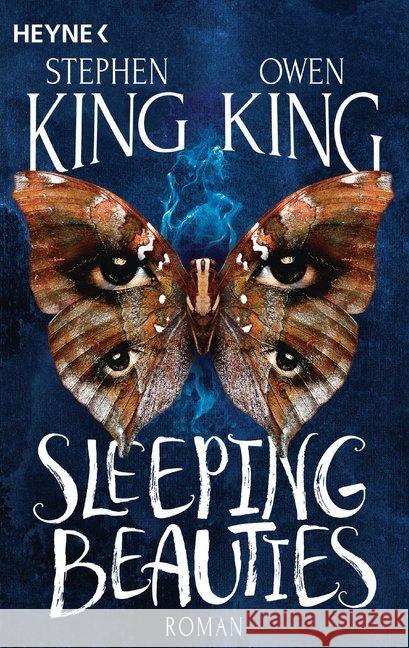 Sleeping Beauties : Roman King, Stephen; King, Owen 9783453439559 Heyne - książka