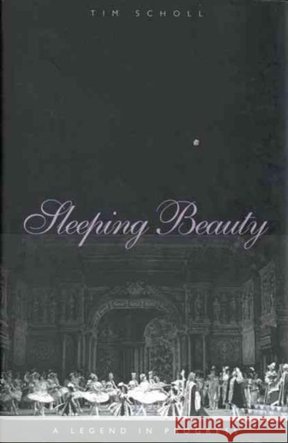 Sleeping Beauty, a Legend in Progress Tim Scholl 9780300099560 Yale University Press - książka