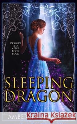 Sleeping Dragon Amberlyn Holland 9781090602077 Independently Published - książka