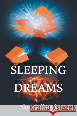 Sleeping Dreams Alan Gelband 9781532033100 iUniverse - książka
