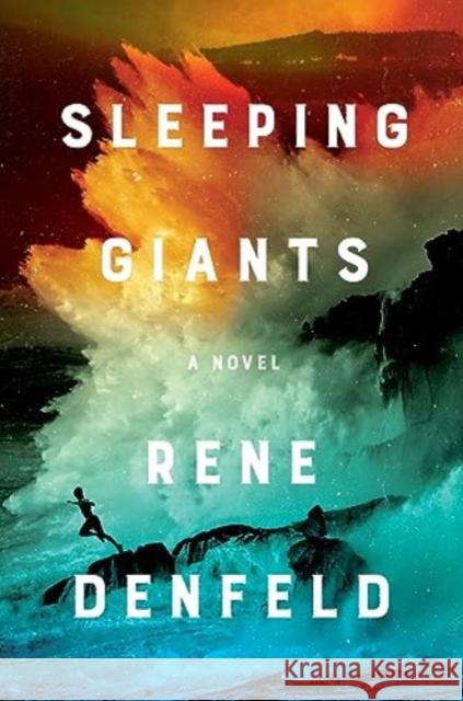 Sleeping Giants: A Novel Rene Denfeld 9780063359376 HarperCollins - książka