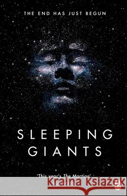 Sleeping Giants: Themis Files Book 1 Sylvain Neuvel 9781405921886 Penguin Books Ltd - książka