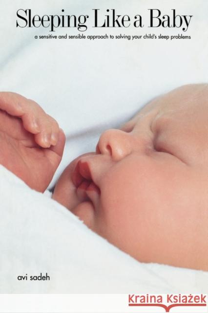Sleeping Like a Baby Avi Sadeh 9780300176988 Yale University Press - książka