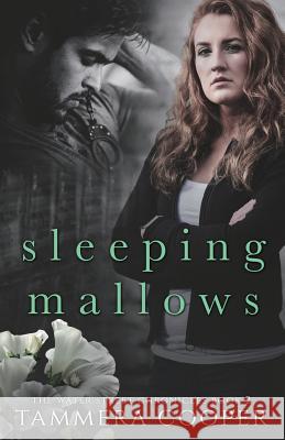 Sleeping Mallows: The Water Street Chronicles Book 2 Tammera L. Cooper Jeni Burns Marisa-Rose Wesley 9781732866126 Tammera Lynn Cooper - książka