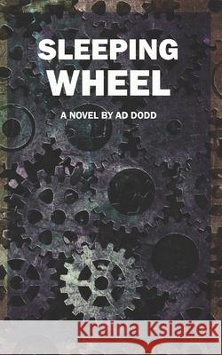 Sleeping Wheel Ad Dodd 9798792845770 Independently Published - książka