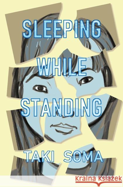 Sleeping While Standing Taki Soma 9781910395684 Avery Hill Publishing Limited - książka