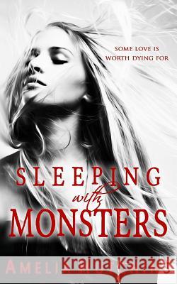 Sleeping with Monsters Amelia Hutchins 9780997005592 Amelia Hutchins - książka