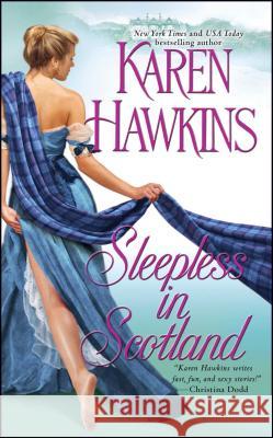 Sleepless in Scotland Karen Hawkins 9781501107047 Gallery Books - książka