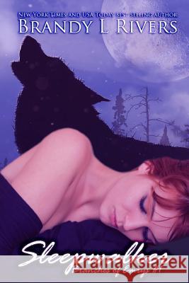 Sleepwalker Brandy L. Rivers 9781546333456 Createspace Independent Publishing Platform - książka