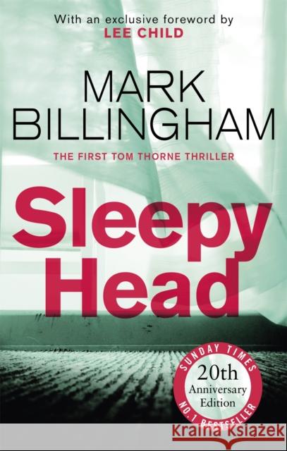 Sleepyhead: The 20th anniversary edition of the gripping novel that changed crime fiction for ever Mark Billingham 9780751582208 Little, Brown Book Group - książka