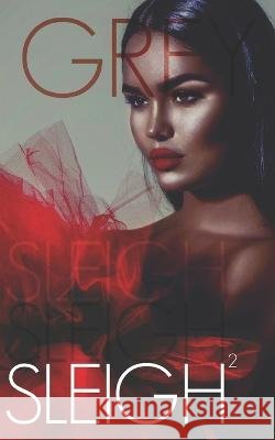 Sleigh Squared: Extended Version Grey Huffington 9798841082248 Independently Published - książka