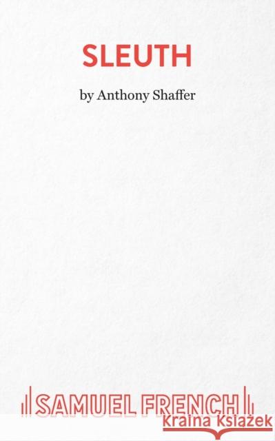Sleuth Anthony Shaffer   9780573140198 Samuel French - książka
