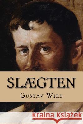 Slægten Wied, Gustav 9781523343621 Createspace Independent Publishing Platform - książka