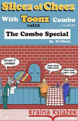 Slicez Of Cheez Cheez 9781530053889 Createspace Independent Publishing Platform - książka