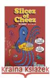 Slicez of Cheez Vol6 Dr Cheez 9781505438284 Createspace