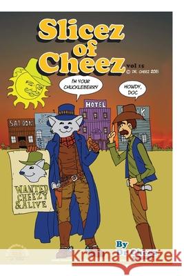 Slicez Of Cheez Vol 15 Cheez 9781727755763 Createspace Independent Publishing Platform - książka