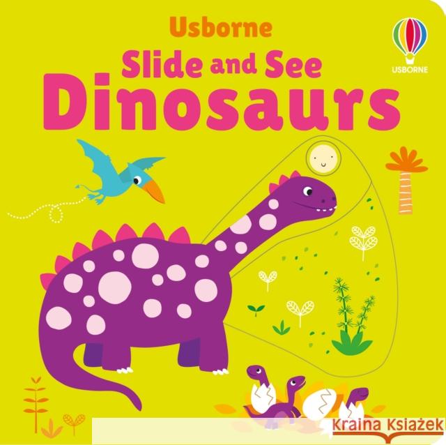 Slide and See Dinosaurs Fiona Watt 9781805079507 Usborne Publishing Ltd - książka
