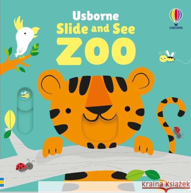Slide and See Zoo Fiona Watt 9781835404256 Usborne Publishing Ltd - książka