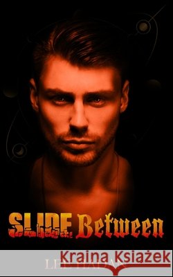 Slide Between: Book Four of The Sunborn Lee Hadan 9798583860074 Independently Published - książka
