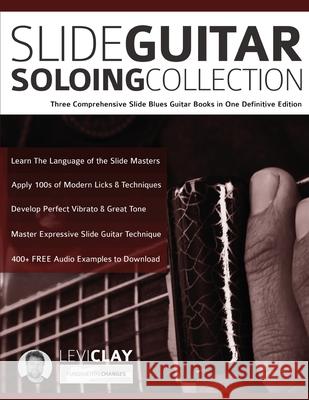 Slide Guitar Soloing Collection Levi Clay Joseph Alexander Tim Pettingale 9781789331912 WWW.Fundamental-Changes.com - książka