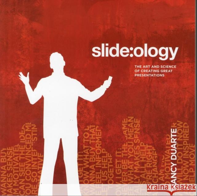 Slide:ology: Art and Science of Creating Great Presentations N Duarte 9780596522346 O'Reilly Media - książka