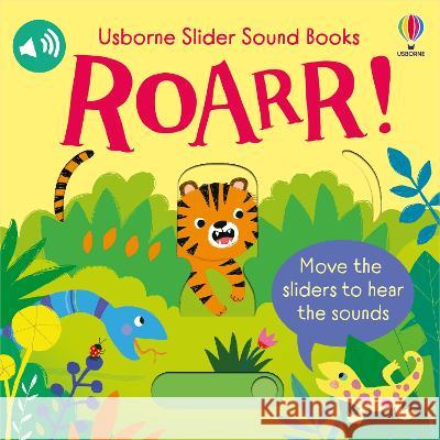 Slider Sound Books: Roarr! Sam Taplin Ailie Busby 9781805071747 Usborne Books - książka