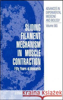 Sliding Filament Mechanism in Muscle Contraction: Fifity Years of Research Sugi, Haruo 9780387249896 Springer - książka