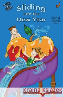 Sliding into the New Year: (YaYa & YoYo, Book 1) Weinstein, Dori 9780989019316 Five Flames Press - książka