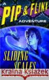 Sliding Scales: A Pip & Flinx Adventure Alan Dean Foster 9780345461582 Del Rey Books