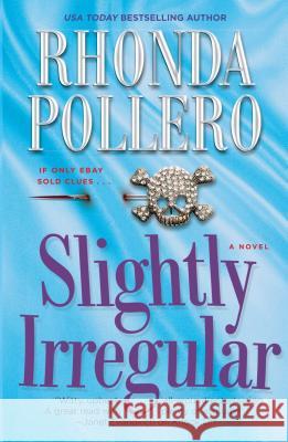 Slightly Irregular Rhonda Pollero 9781416590736 Pocket Books - książka