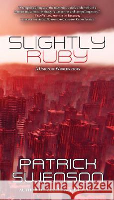 Slightly Ruby Patrick Swenson 9781933846644 Fairwood Press - książka