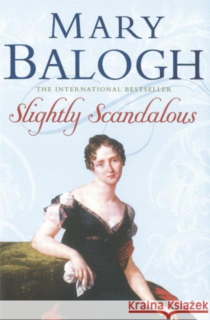 Slightly Scandalous: Number 5 in series Mary Balogh 9780749937553 Little, Brown Book Group - książka