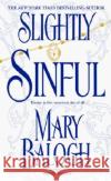 Slightly Sinful Mary Balogh 9780440236603 Dell Publishing Company