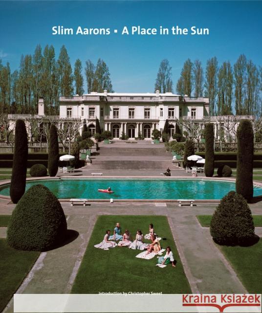 Slim Aarons: A Place in the Sun Slim Aarons 9780810959354 Abrams - książka