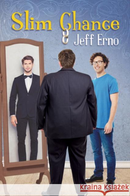 Slim Chance Jeff Erno 9781635335460 Dreamspinner Press - książka