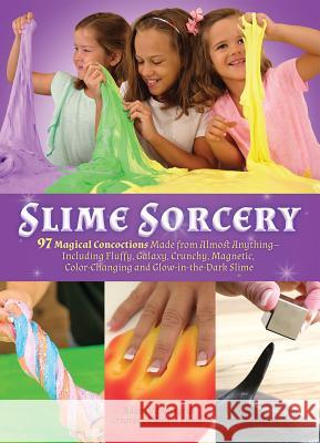 Slime Sorcery Vandergrift, Adam 9781612437545 Ulysses Press - książka