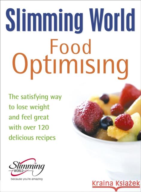 Slimming World Food Optimising Slimming World 9780091872540  - książka