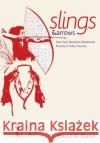 Slings & Arrows: How Toxic Narratives Perpetuate Poverty in Indian Country David W. Bland 9781733398053 New Academia Publishing/Vellum