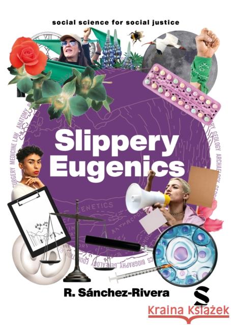 Slippery Eugenics R. S?nchez-Rivera 9781529626254 Sage Publications Ltd - książka