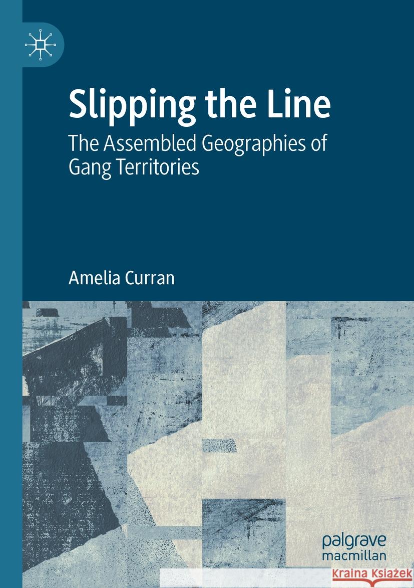 Slipping the Line Amelia Curran 9783031392801 Springer International Publishing - książka