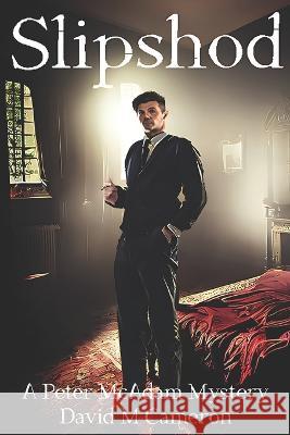 Slipshod David M Cameron   9798388299727 Independently Published - książka