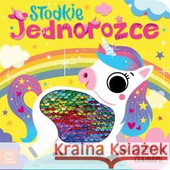 Słodkie jednorożce. Książeczka z cekinami Grażyna Wasilewicz 9788382137576 Aksjomat - książka