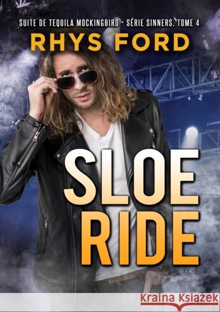 Sloe Ride (Français) (Translation) Ford, Rhys 9781640809390 Dreamspinner Press - książka