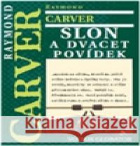 Slon Raymond Carver 9788072078981 Volvox Globator - książka