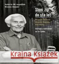 Sloni žijí do sta let Petr Horký 9788075654335 Jota - książka