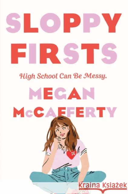 Sloppy Firsts: A Jessica Darling Novel Megan McCafferty 9781250781796 Wednesday Books - książka